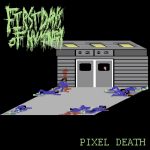 First Days of Humanity – Pixel Death Bonus Caver Remains CD-min