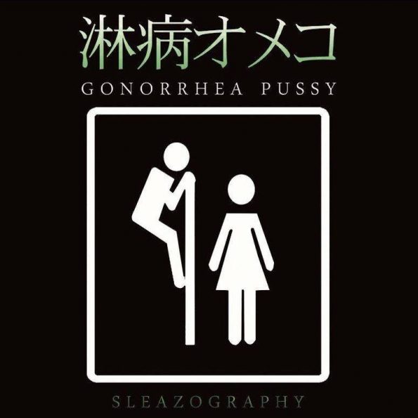 Gonorrhea Pussy – Sleazography Digipak CD-min