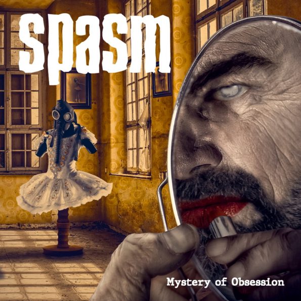Spasm – Mystery Of Obsession