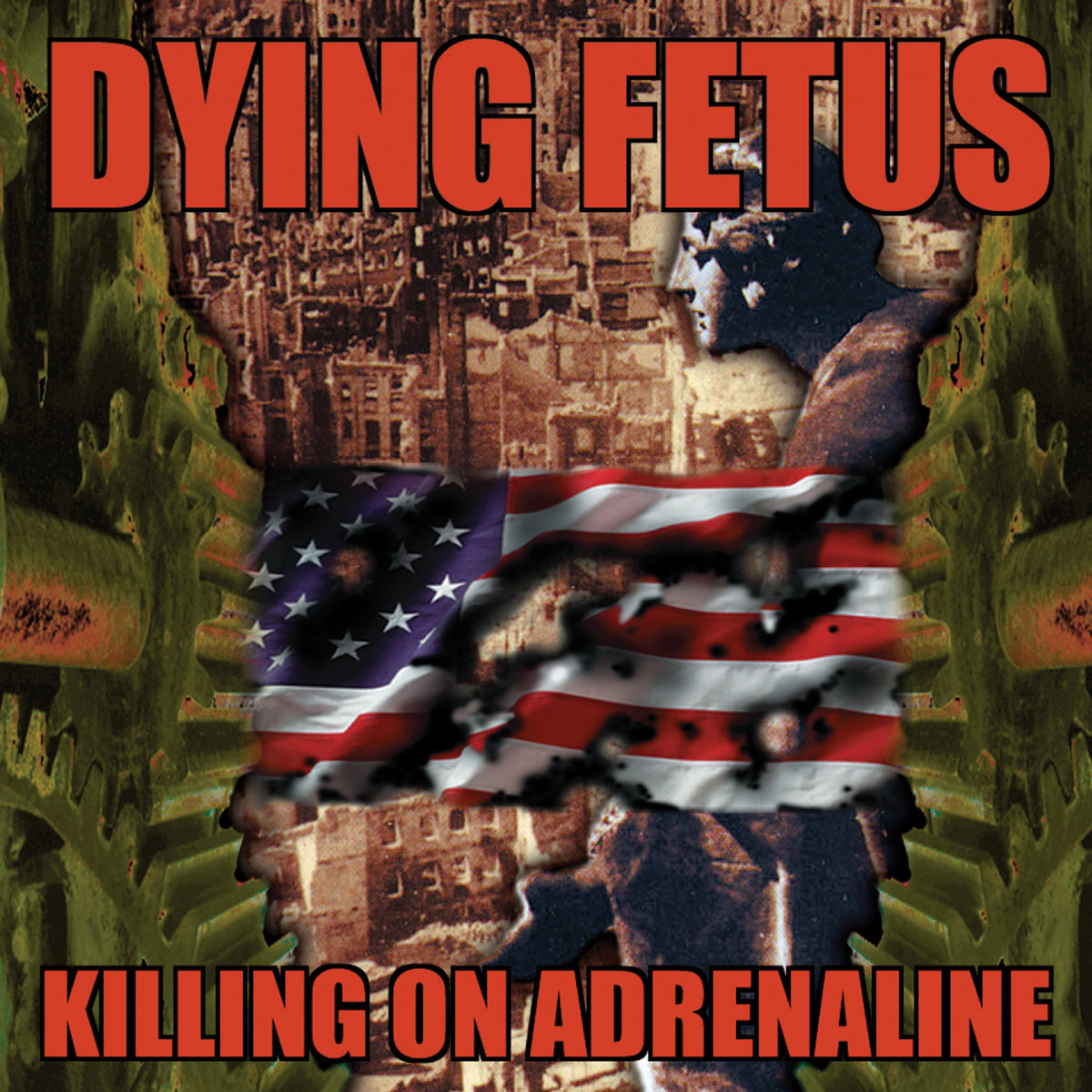 Dying Fetus – Killing on Adrenaline