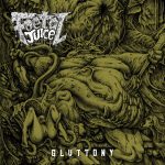 Foetal Juice – Gluttony CD -min